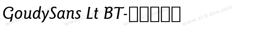 GoudySans Lt BT字体转换